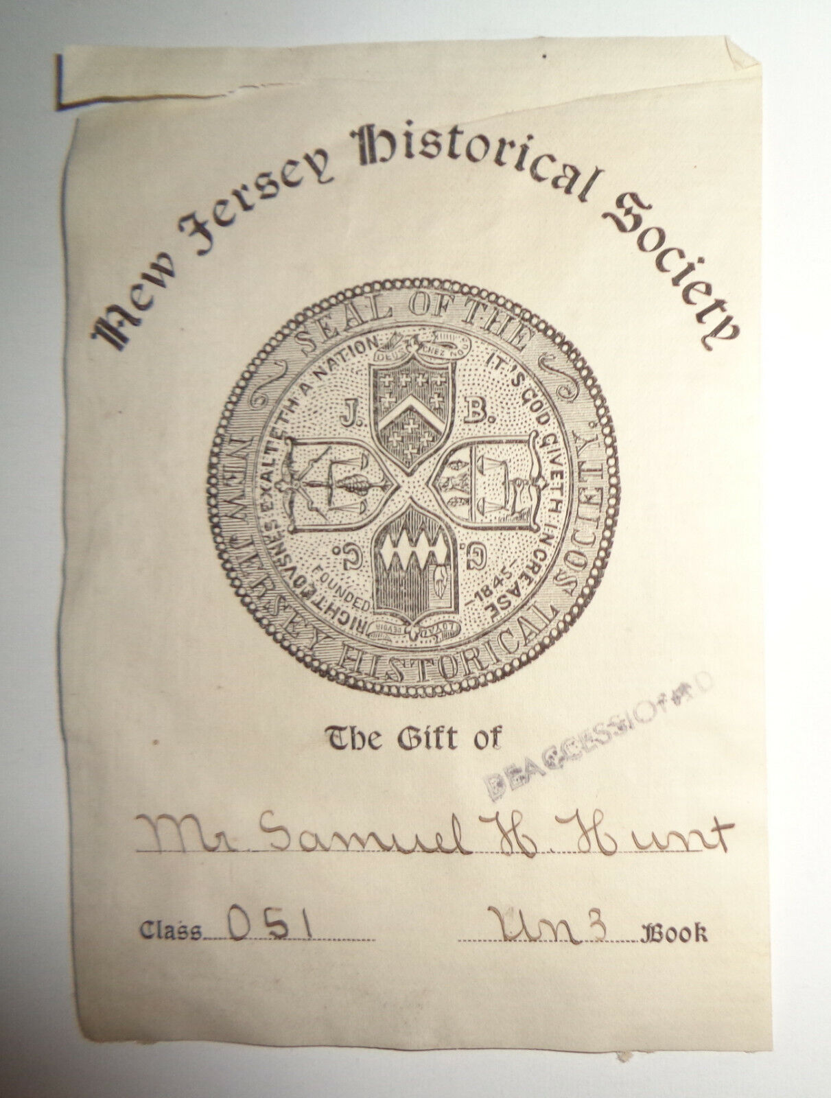 New Jersey Historical Society Bookplate - 19th century - Gift of Samuel H. Hunt