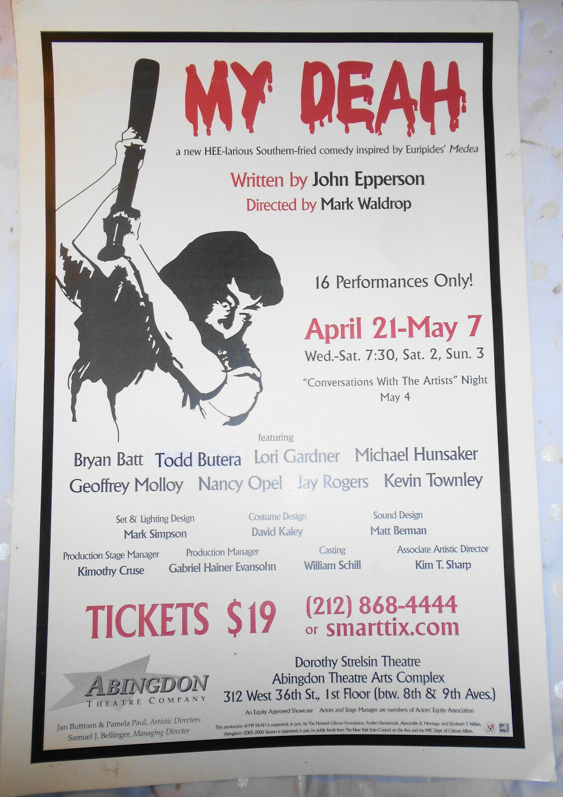 MY DEAH - 2007 poster, Dorothy Strelsin Theatre, New York City Abingdon Company