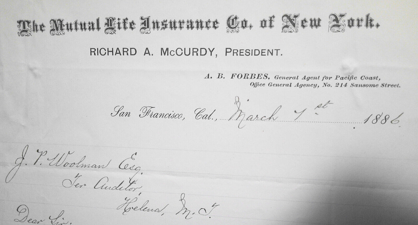 1886 San Francisco - Mutual Life Insurance Co of New York - signed A. B. Forbes