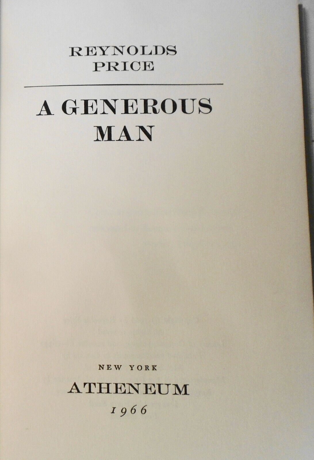 Reynolds Price : A Generous Man. First Edition 1966 Hardcover/DJ