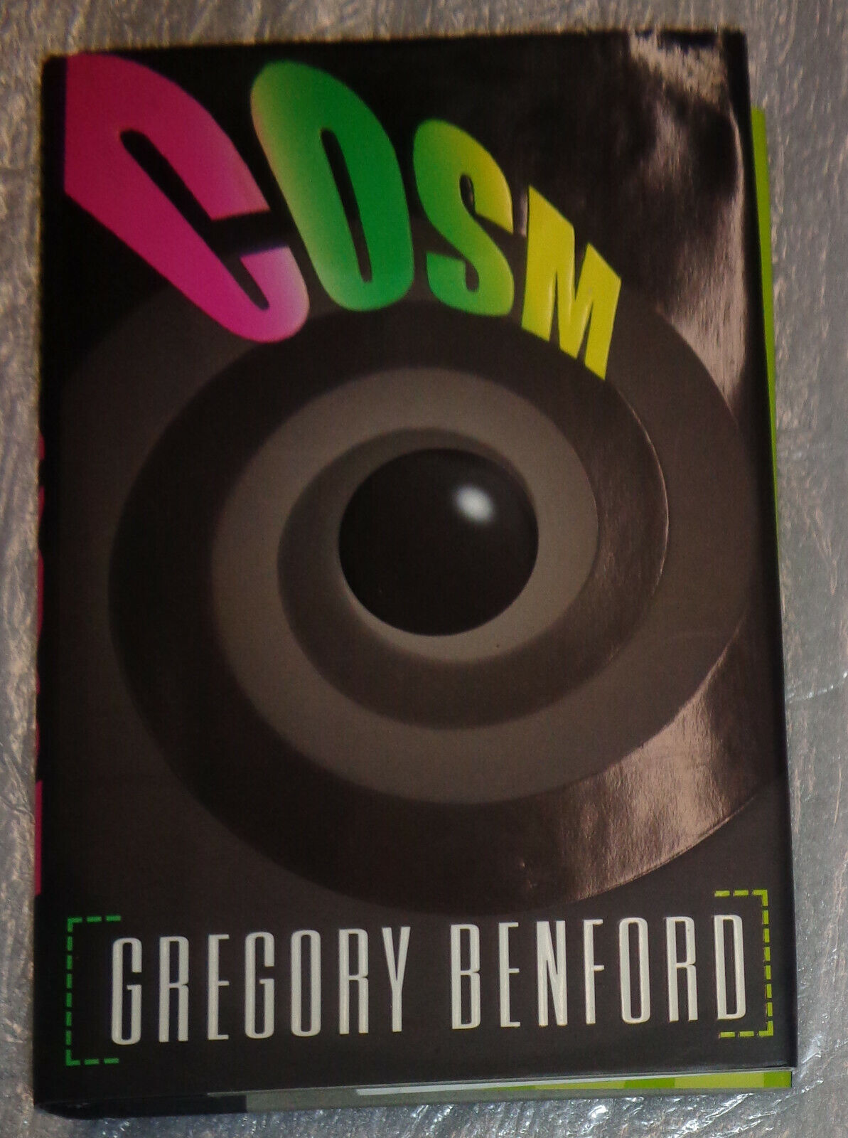 COSM by Gregory Benford -1998 First Edition First Printing HC/DJ Review copy
