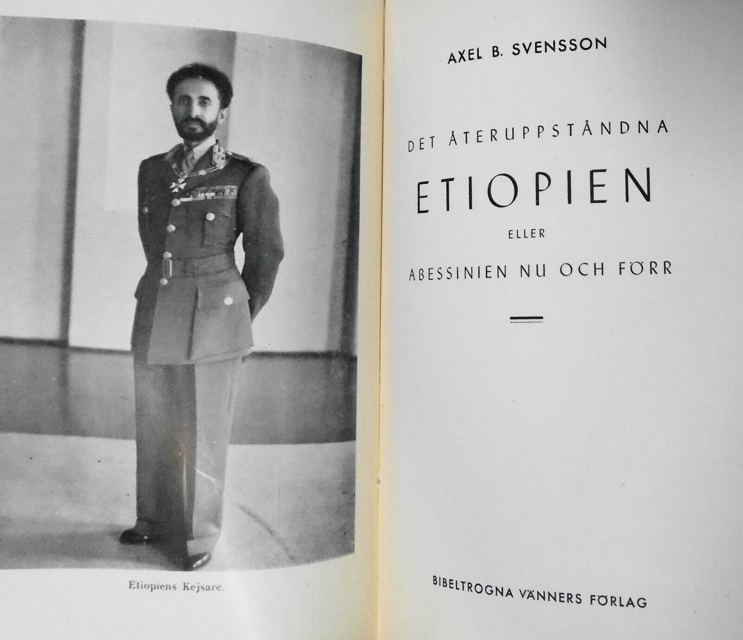 Det Ateruppstandna Etiopien - Eller Abessinien Nu Och Forr. 1948