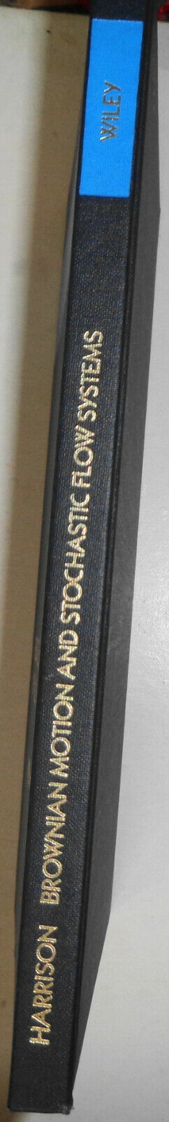 Brownian Motion and Stochastic Flow Systems, by J. Michael Harrison 1st ed 1985.