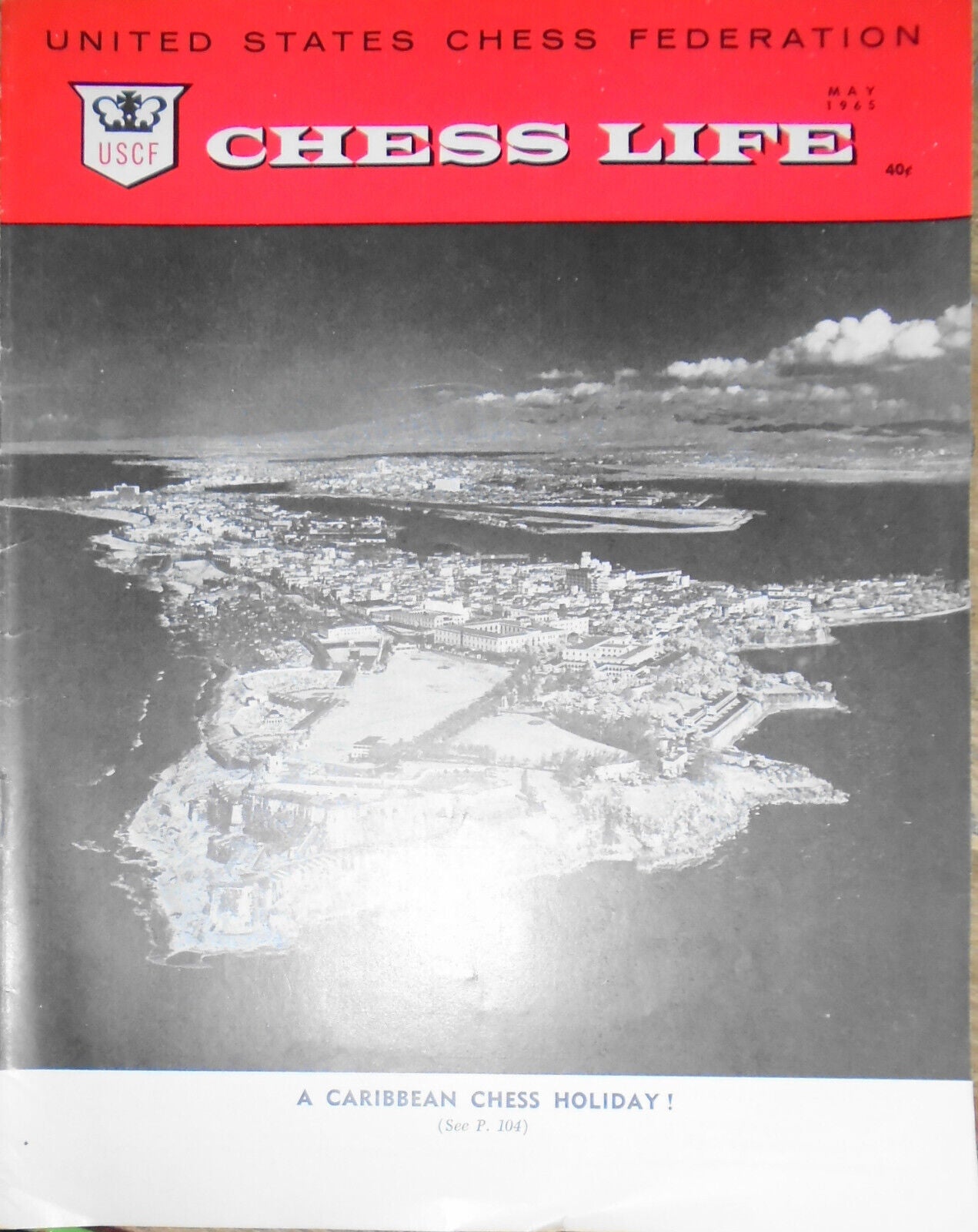 Chess Life, May 1965 - Botvinnik: Robot Chess Player, Mar del Plata, etc.