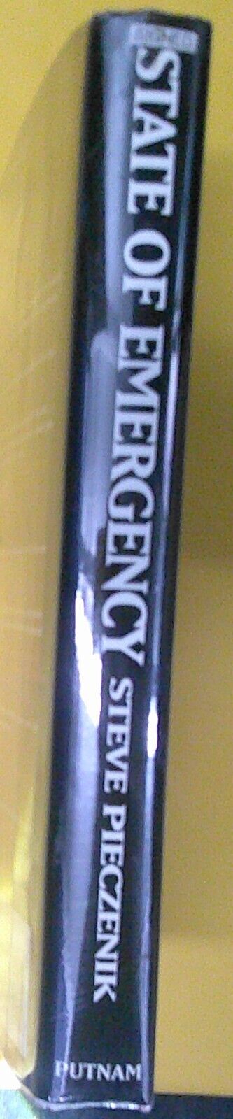 State of Emergency, by Steve Pieczenik. SIGNED First Edition. Hardcover/DJ. 1997