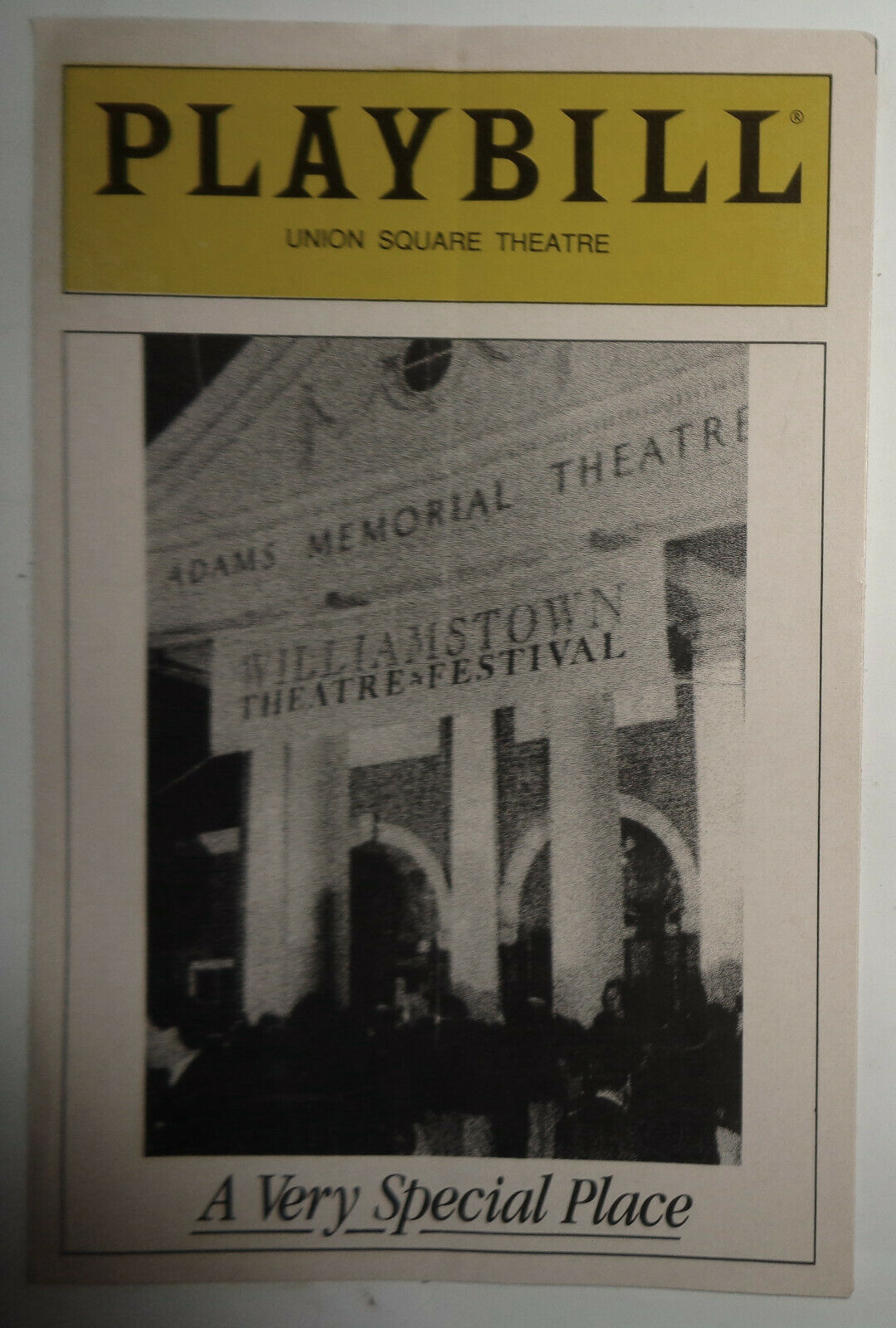 A VERY SPECIAL PLACE - PLAYBILL - 1992 - WILLIAMSTOWN THEATRE FESTIVAL BENEFIT
