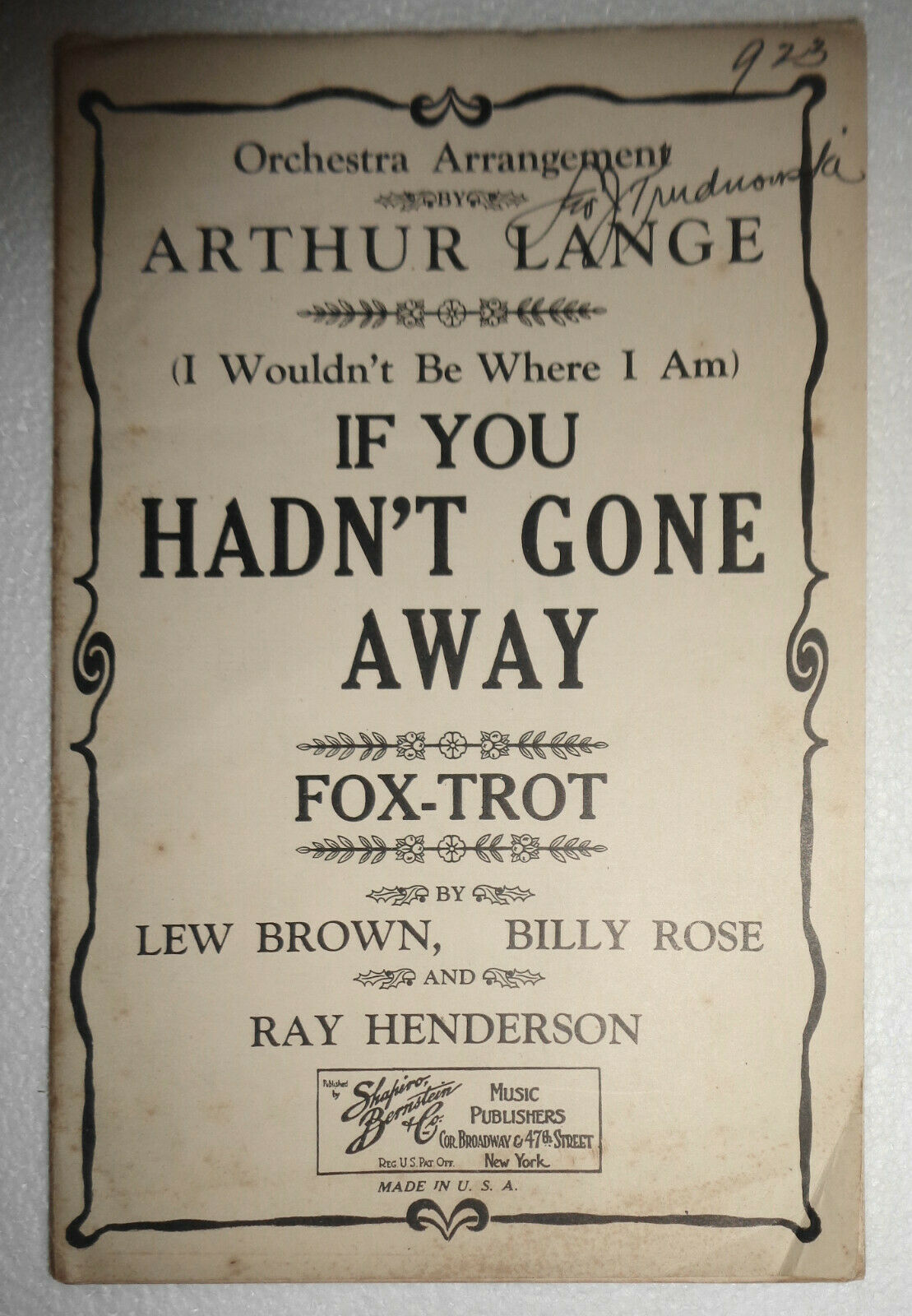 If You Hadn't Gone Away by Lew Brown, Billy Rose, R Henderson1925 For Orchestra