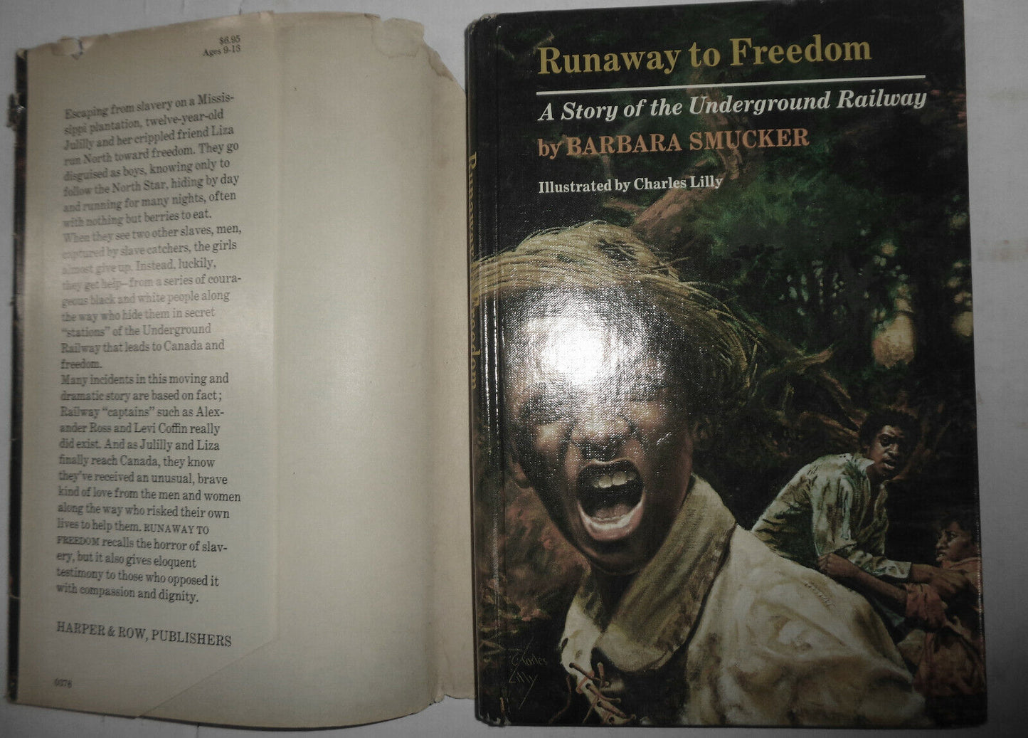 Runaway to Freedom: A Story of the Underground Railway by Barbara Smucker (Hardc