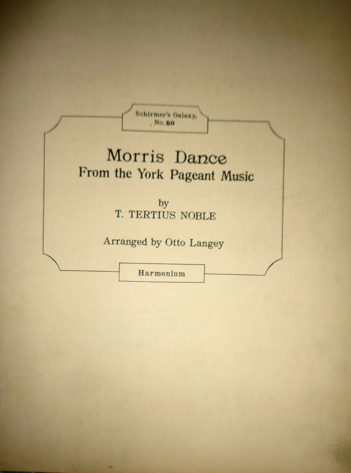 Morris dance from the York pageant music by T Tertius Noble 1911 orchestra score