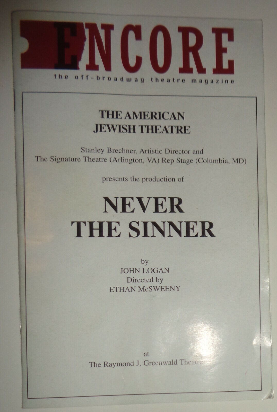 NEVER THE SINNER - PROGRAM - ENCORE, NOV / DEC 1997 AMERICAN JEWISH THEATRE