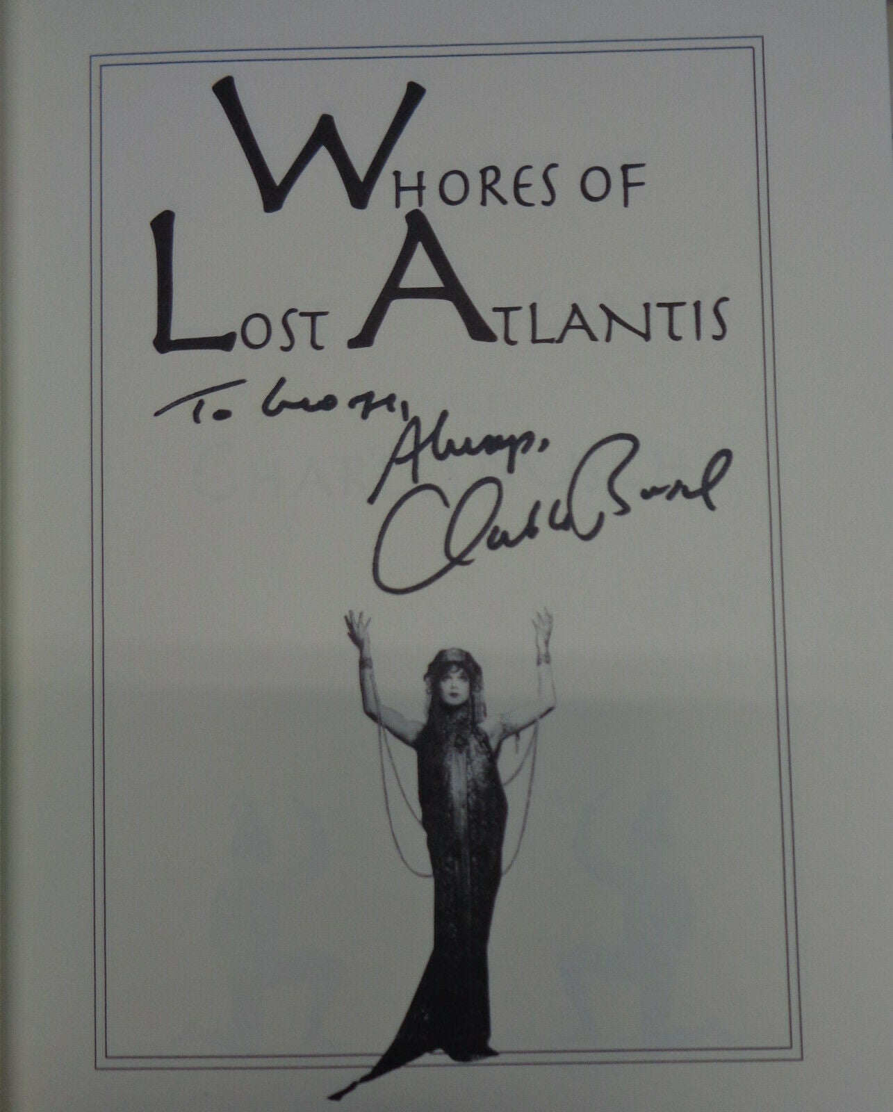 Whores of Lost Atlantis : A Novel by Charles Busch 1993, Hardcover SIGNED 1st ED