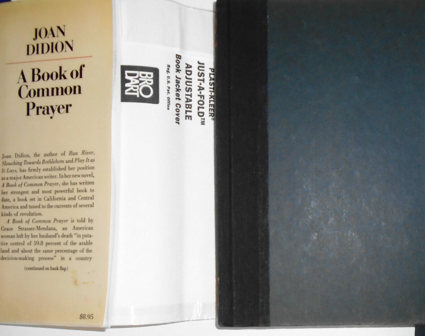 Joan Didion : A Book of Common Prayer. First Edition, First Printing 1977