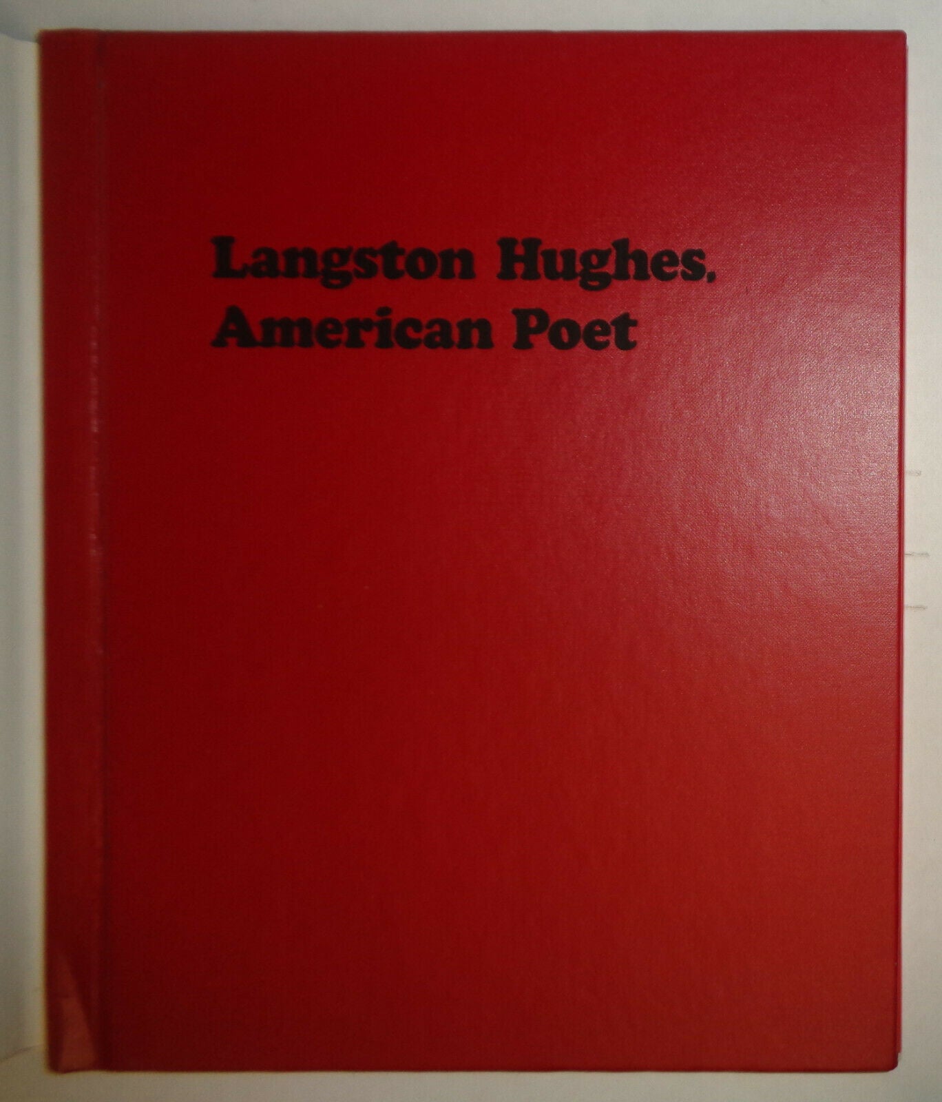 LANGSTON HUGHES, AMERICAN POET, by Alice Walker. Hardcover, 1976
