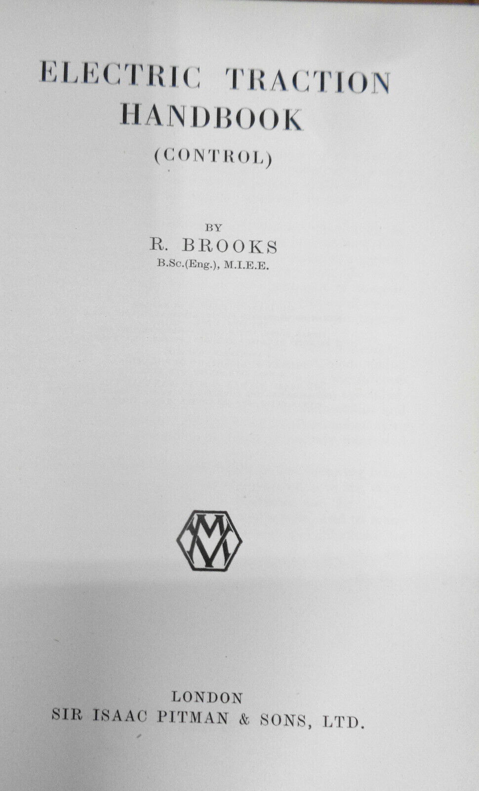 Electric Traction Handbook : (control), by Robert Brooks. 1954 Hardcover/jacket