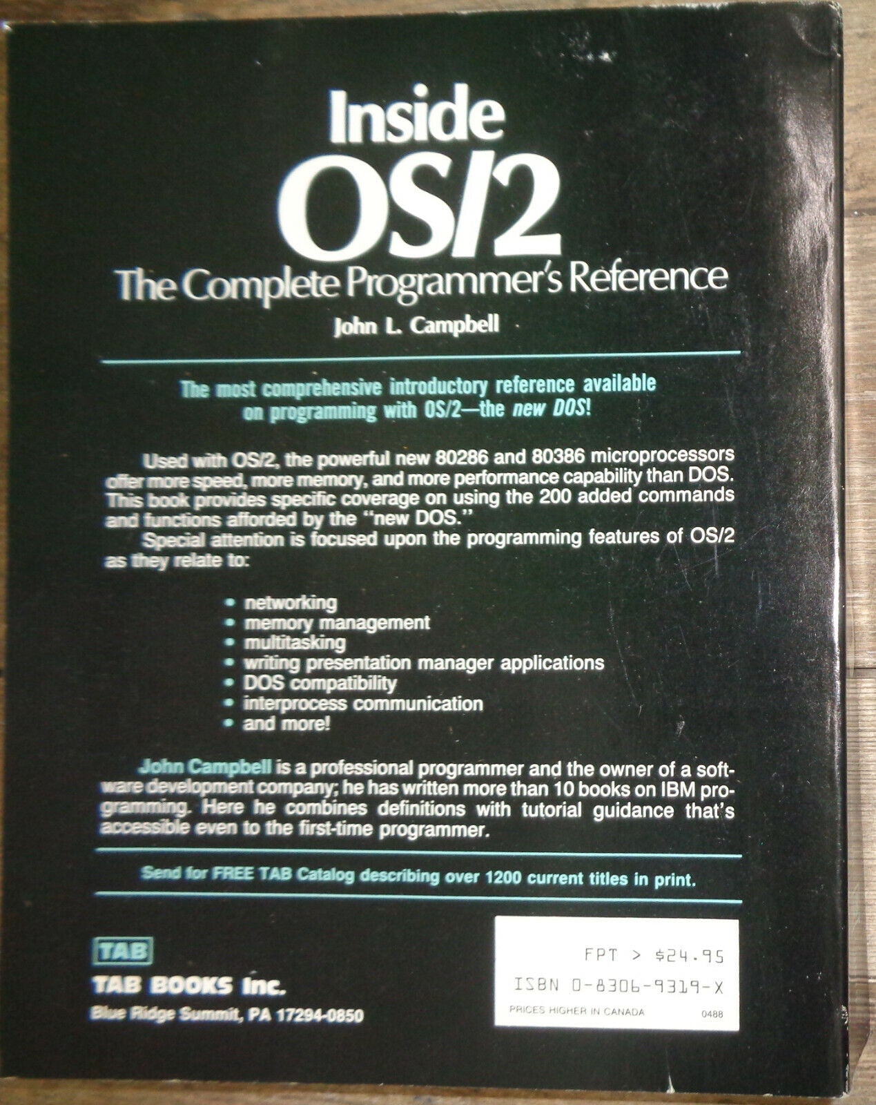 Inside OS/2: the Complete Programmer's Reference, by John L Campbell 1988 1st ed