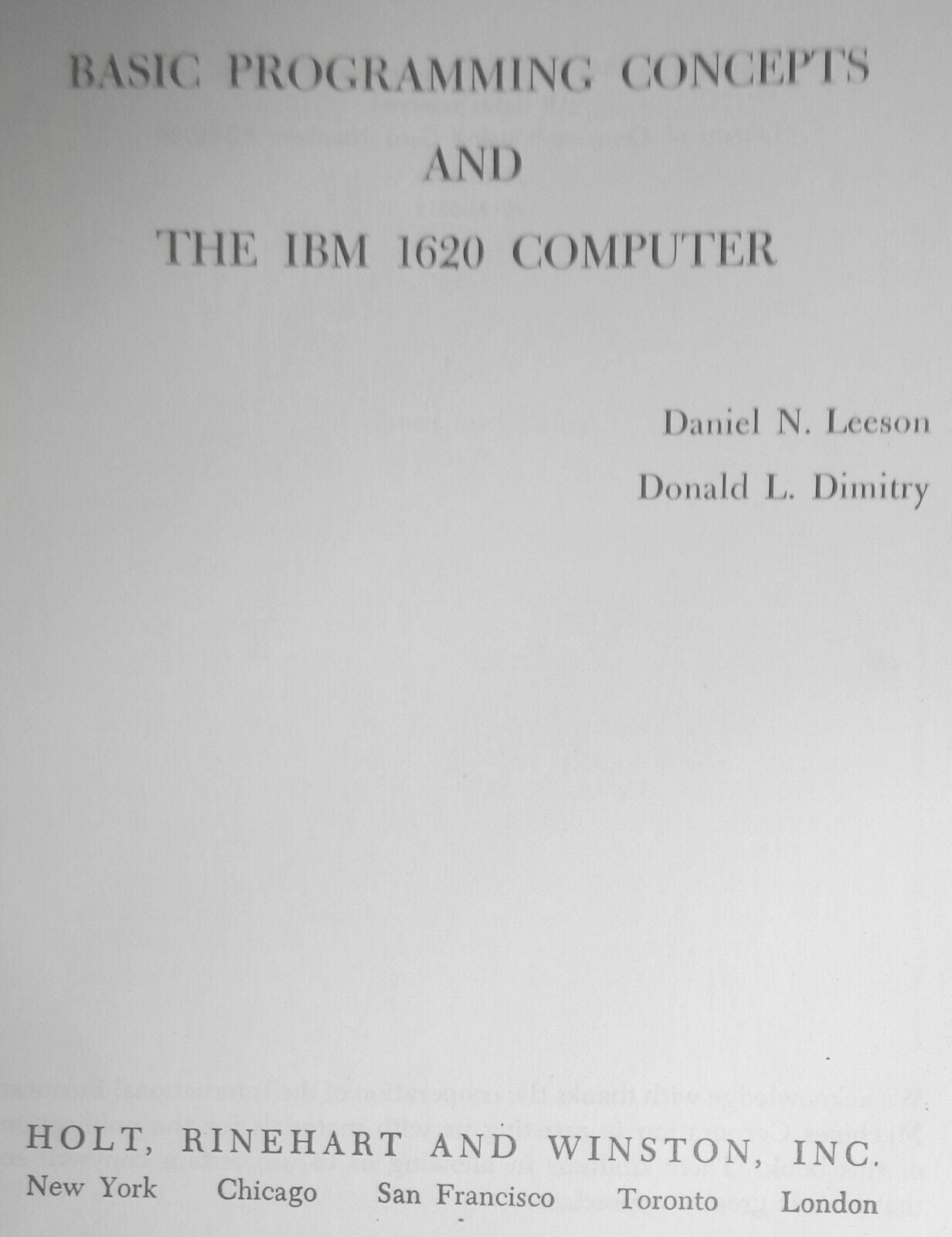 Basic Programming Concepts and the IBM 1620 Computer. 1962 1st edition