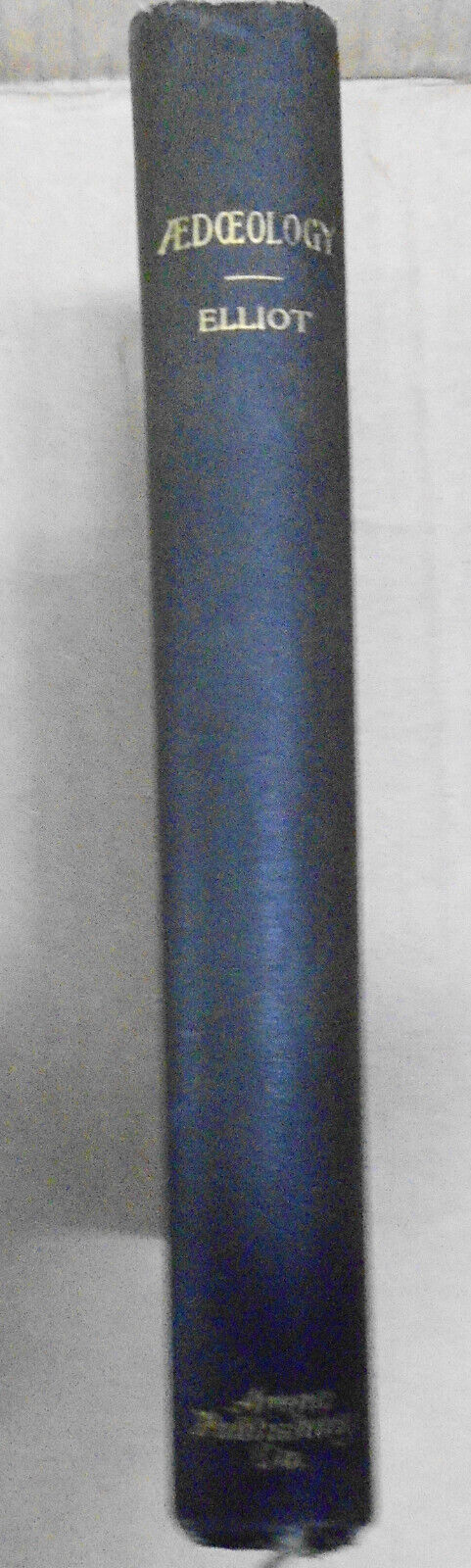 1893 Aedoeology: A Treatise on Generative Life, by Sydney Barrington Elliott