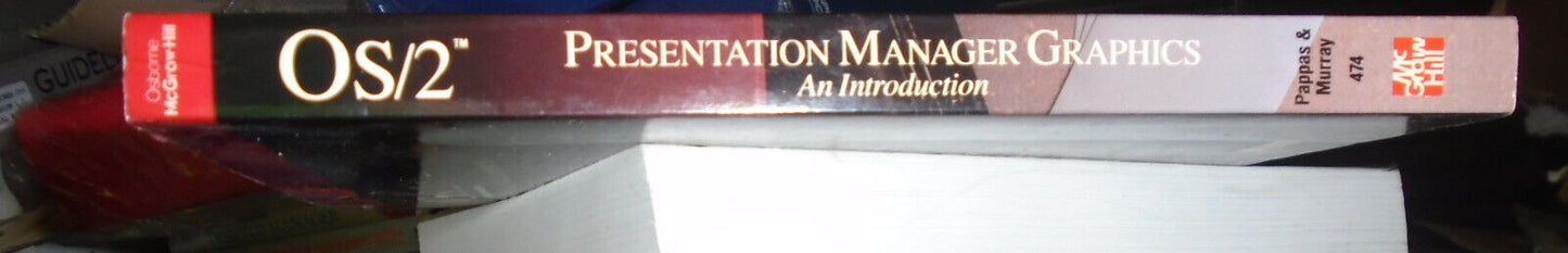 OS/2 presentation manager graphics : an introduction, by Chris Pappas; Wm Murray