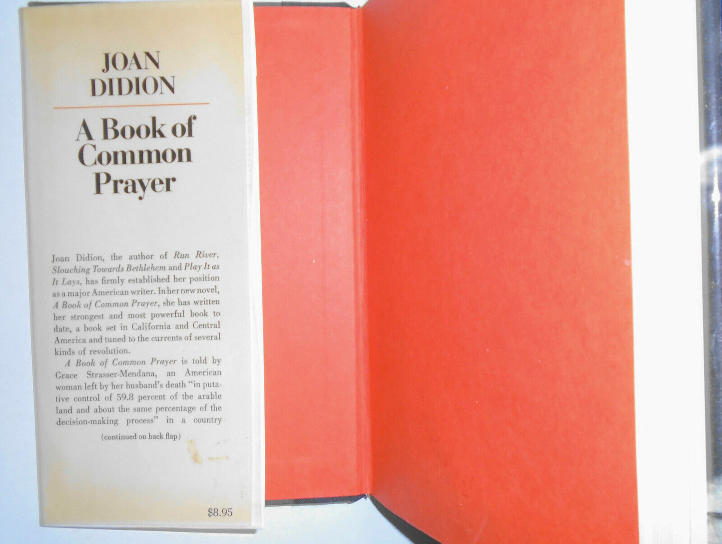 Joan Didion : A Book of Common Prayer. First Edition, First Printing 1977