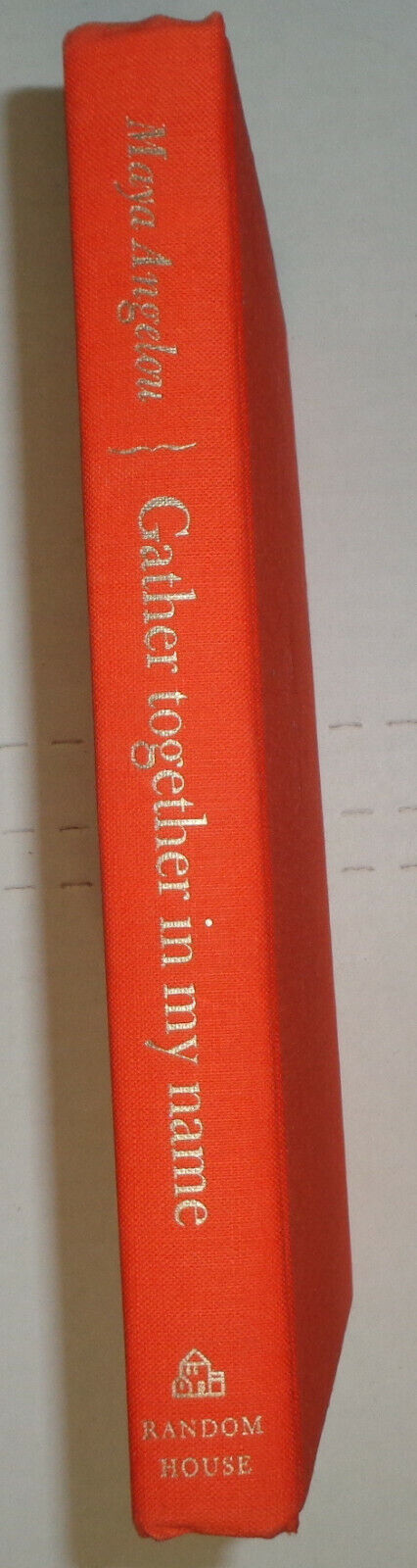 Gather Together in My Name by Maya Angelou (1974, Hardcover) 2nd printing