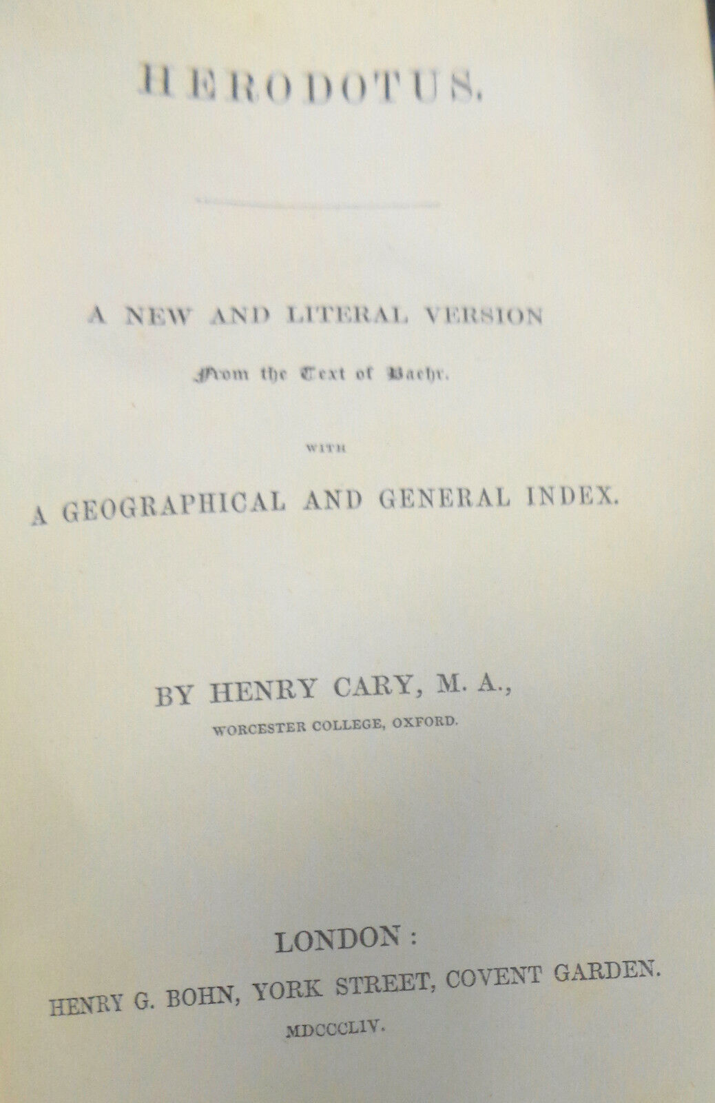 1854 Herodotus : A New and Literal Version from the Text of Baehr