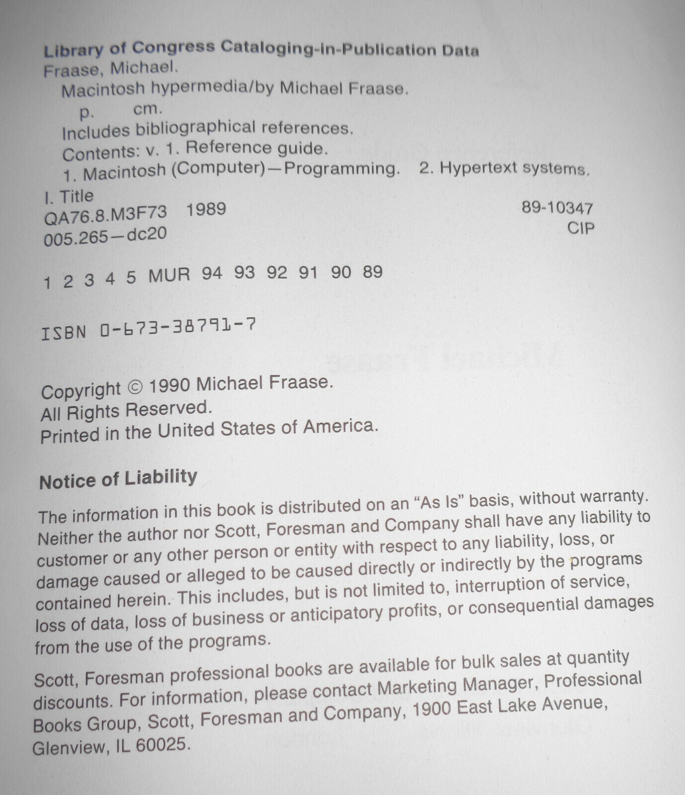 Macintosh hypermedia,  Vol. 1, Reference guide - by Michael Fraase. 1989