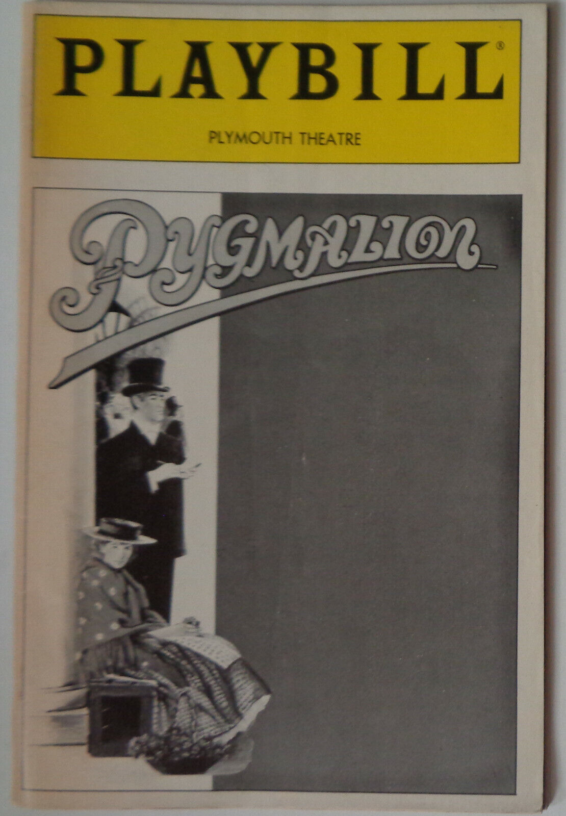 PYGMALION - PLAYBILL - OPENING NIGHT: APRIL 21, 1987. Peter O'toole, Amanda Plum