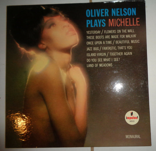 Oliver Nelson Plays Michelle - White Label Promo LP 1966 - Impulse! ‎– A-9113.