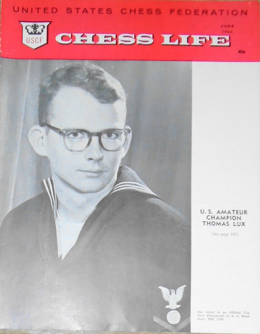 Chess Life, June 1966 -  Petrosian-Spassky Match, etc..