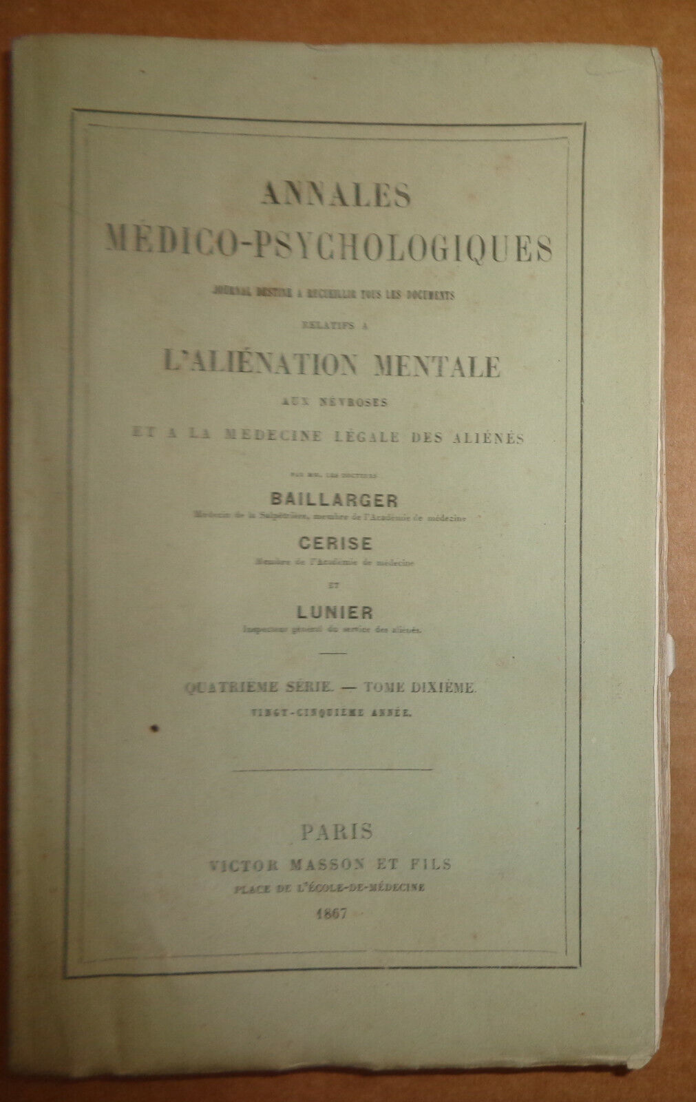 1867 ANNALES MEDICO-PSYCHOLOGIQUES. JOURNAL - L'ALIENATION MENTALE AUX NEVROSES