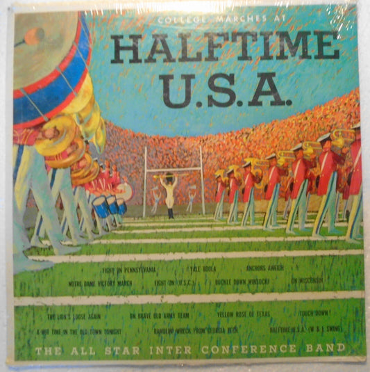 College Marches at Halftime USA, by The All Star Inter Conference Band LP -1963
