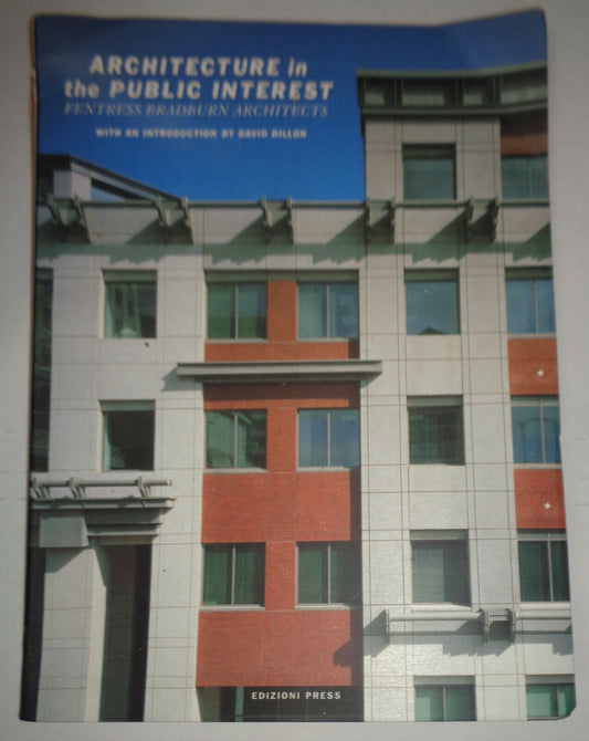 Architecture in the Public Interest : Fentress Bradburn Architects