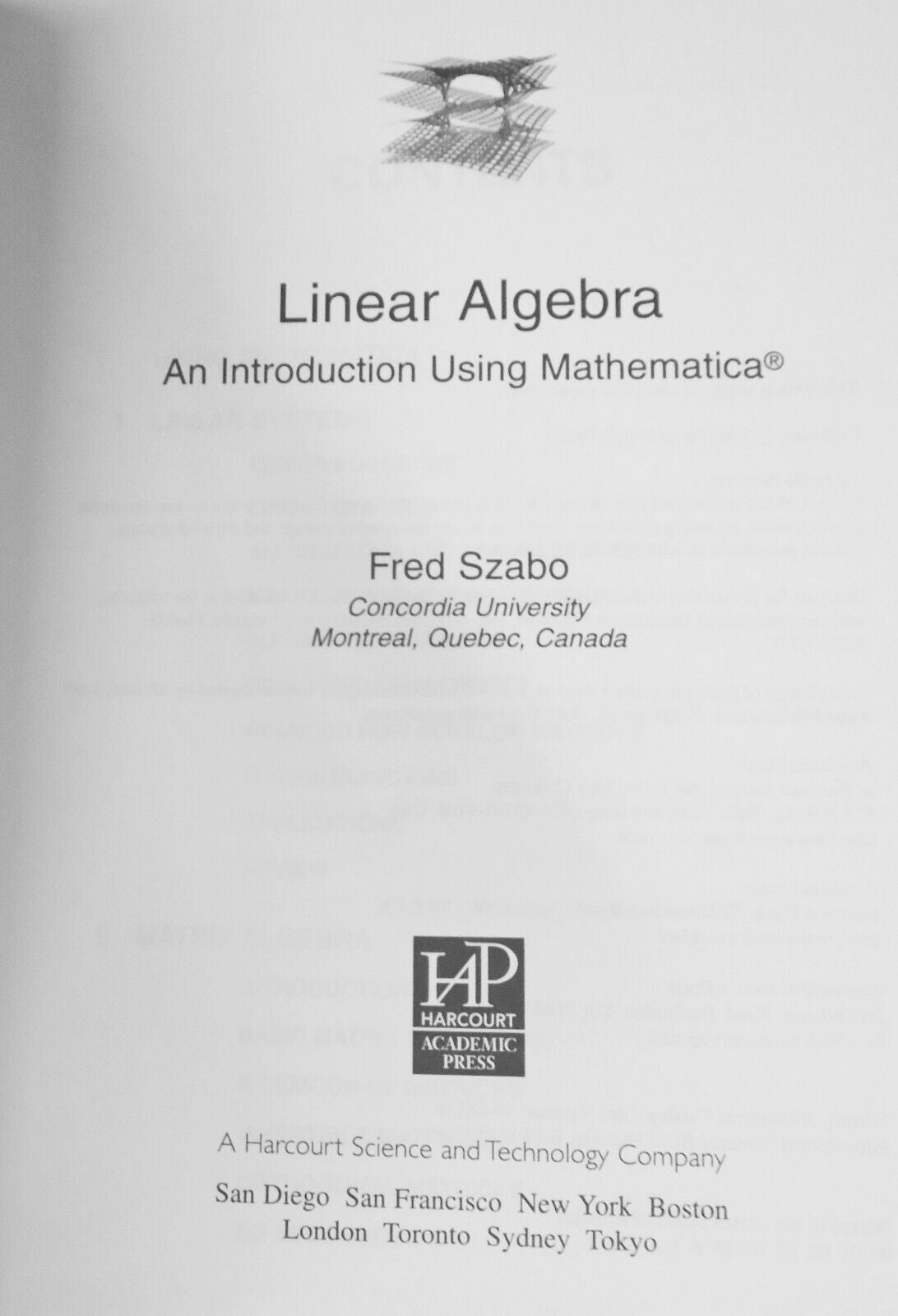 Linear Algebra: An Introduction Using Mathematica - Fred Szabo - Hardcover, 2000