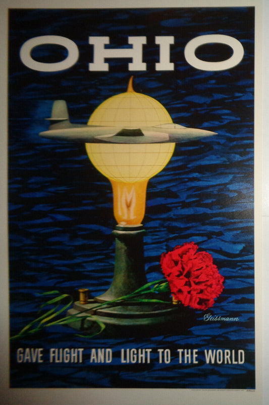 Ohio - Gave Flight and Light to the World  Poster
