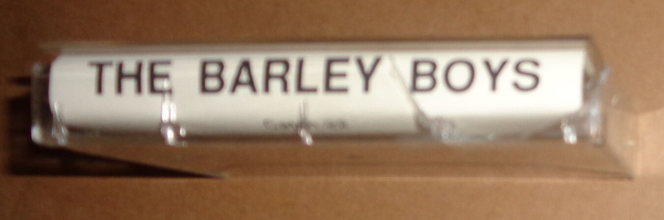 Barley Boys - Demo Cassette, 1991 - Catch 22; Won't Let You Down; Sovereign Eyes