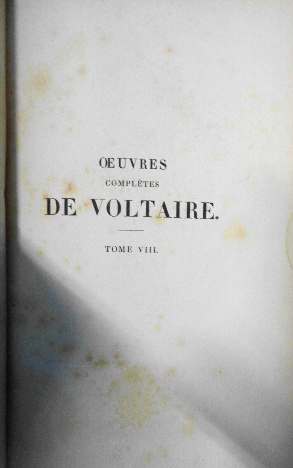 1829  - OEUVRES COMPLETES DE VOLTAIRE, TOME VIII : THEATRE, TOME VI.