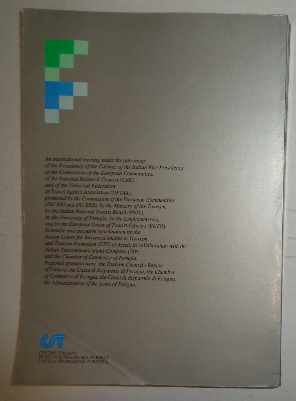 COMPUTER NETWORKING &  PUBLIC TOURISM ORGANIZATION  1991 CONFERENCE PROCEEDINGS