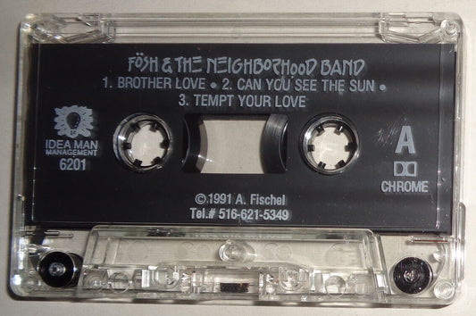 FOSH and the Neighborhood Band - Rare Demo Cassette - 1991 -  A, Fischel