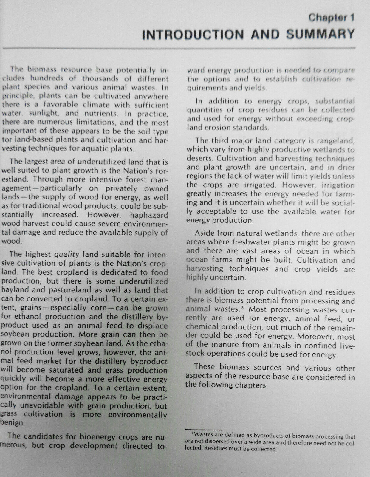 Energy from biological processes : technical and environmental analyses. HC 1981