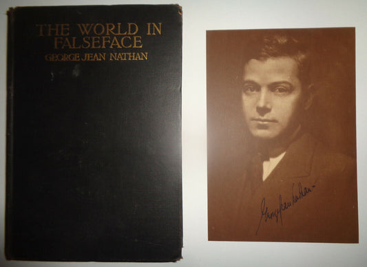 The World in Falseface, by George Jean Nathan. With SIGNED photo of author. 1923