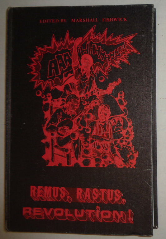 REMUS, RASTUS, REVOLUTION! - edited by Marshall Fishwick Hardcover First edition