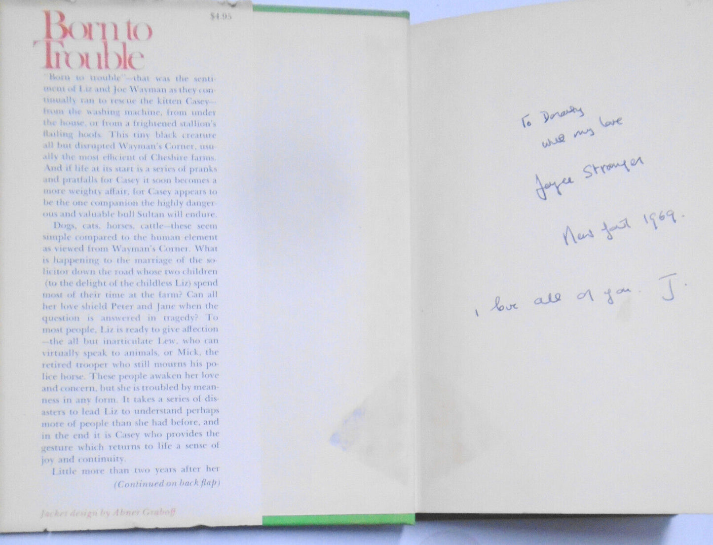 BORN TO TROUBLE, by Joyce Stranger. Signed First Edition, 1969.