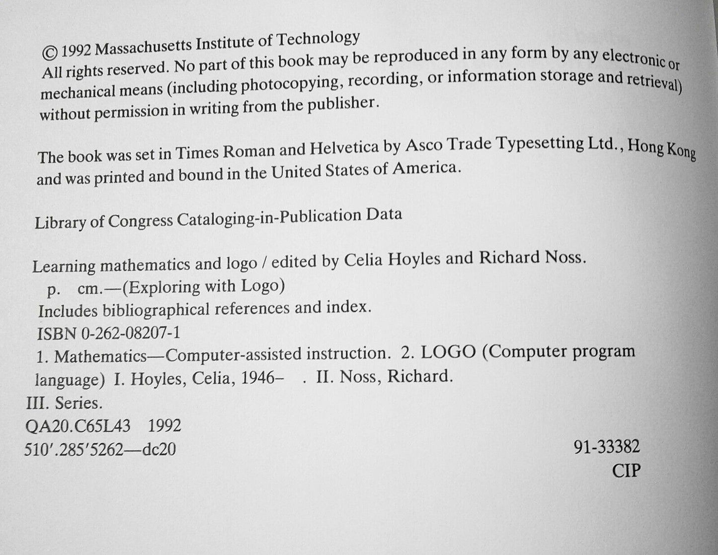 Learning Mathematics and LOGO by Celia Hoyles & Richard Noss. Hardcover/DJ, 1992