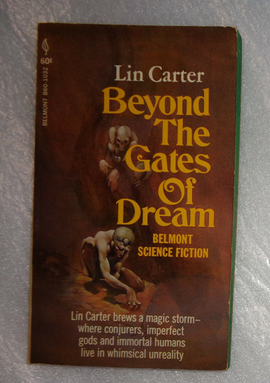 Lin Carter - Beyond The Gates Of Dream - August 1969 Belmont paperback 1st print