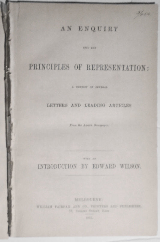 [Australia voting rights] 1857 An enquiry into the principles of representation