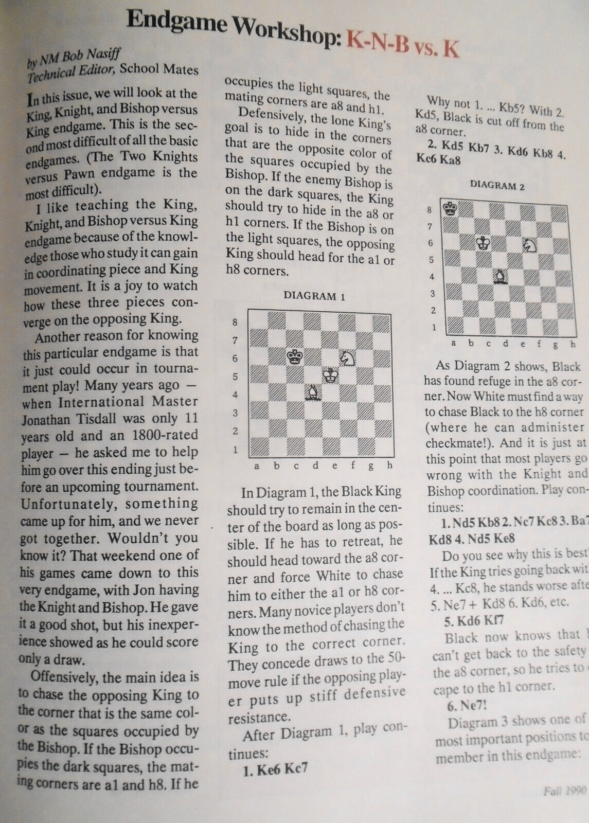 School Mates, Fall 1990 - Magazine for Chess Beginners
