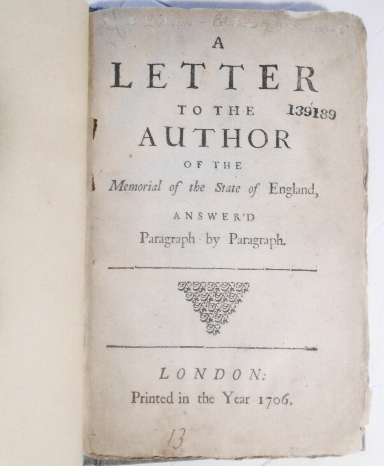 1706 Letter to Author of the Memorial of the State of England, Answer'd. 1st ed.