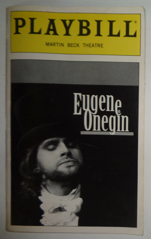 EUGENE ONEGIN - PLAYBILL - OPENING NIGHT: NOVEMBER 19, 1997 Martin Beck Theatre