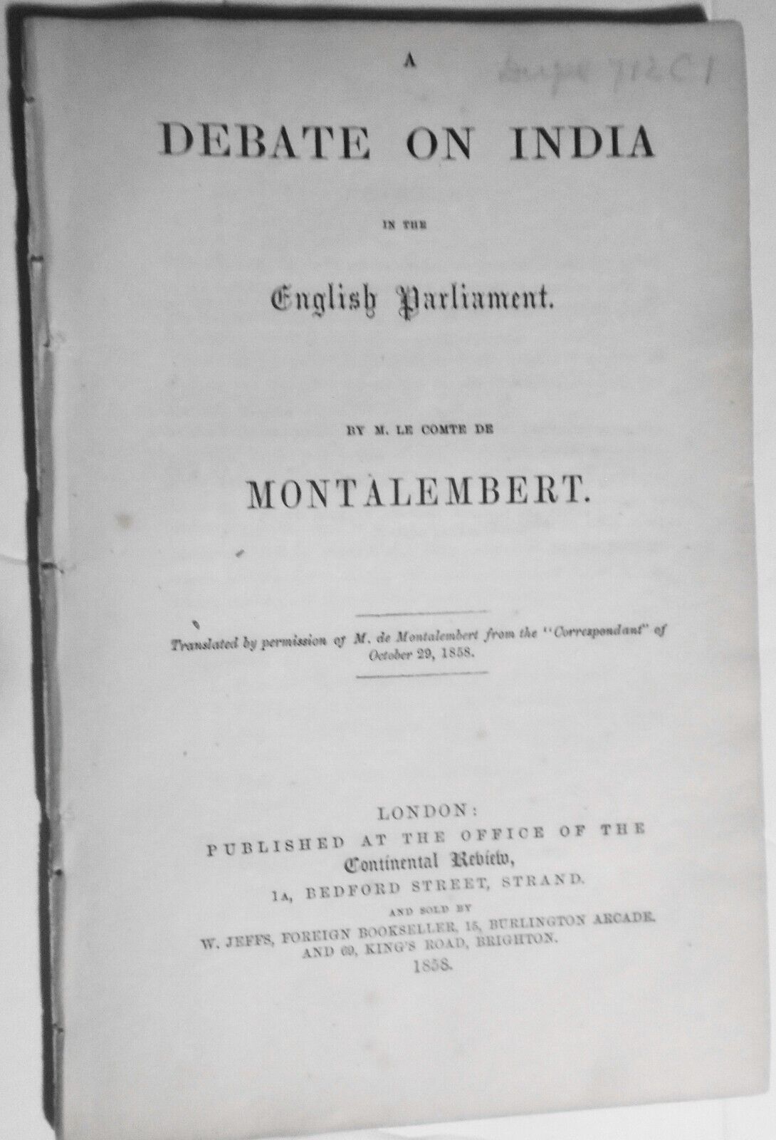 1858 A Debate on India in the English Parliament, by Montalembert