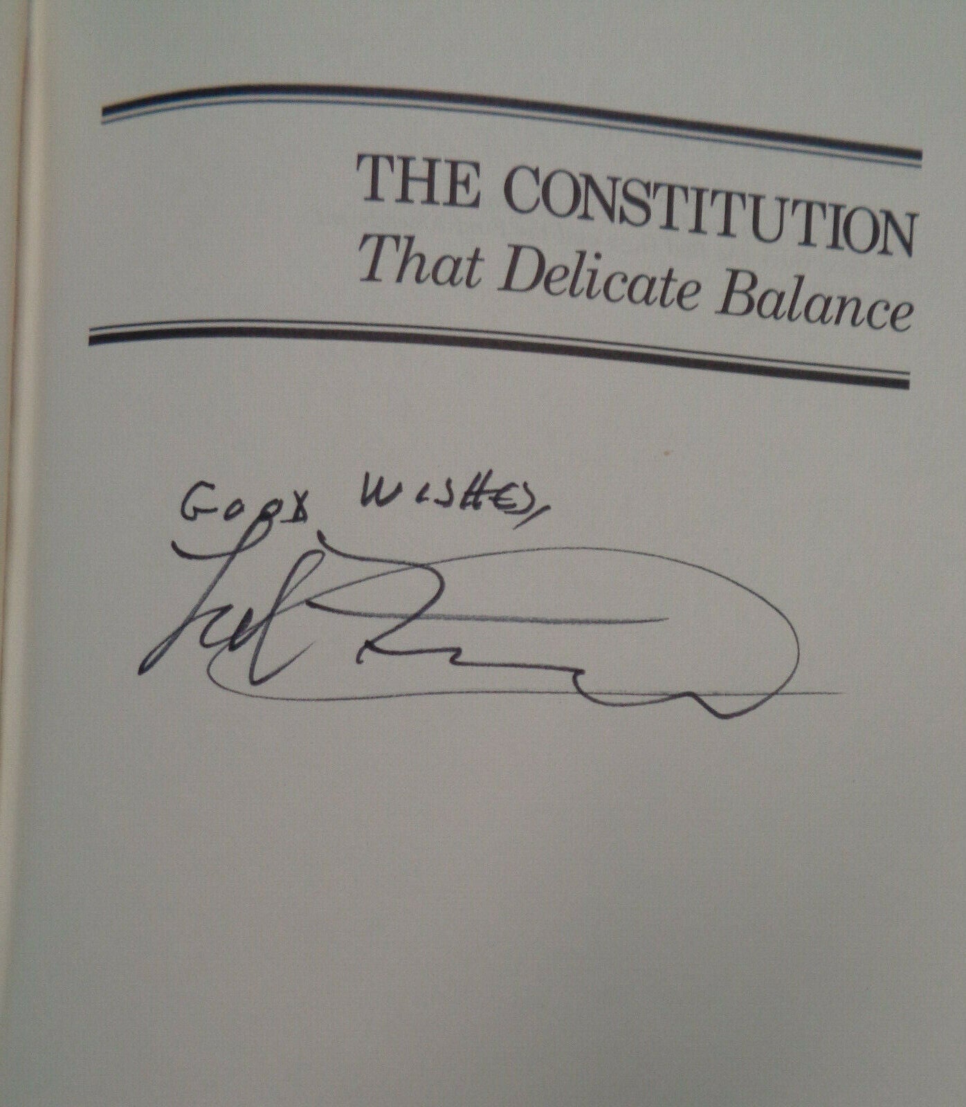 The Constitution: That Delicate Balance by Fred Friendly SIGNED 1st edition 1984